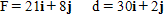 Find the work performed when the given force F is applied to an object, whose resulting motion is represented by the displacement vector d. Assume the force is in pounds and the displacement is measured in feet.   ​ A) 646 ft-lb B) 645 ft-lb C) 643 ft-lb D) 648 ft-lb E) 650 ft-lb