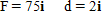 Find the work performed when the given force F is applied to an object, whose resulting motion is represented by the displacement vector d. Assume the force is in pounds and the displacement is measured in feet.   ​  Work = __________ ft-lb
