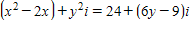 Find x and y (real numbers) so that the equation is true.   ​ A) ​   B) ​   C) ​   D) ​   E)   