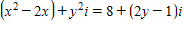 Find x and y (real numbers)so that the equation is true.   ​   ​  