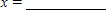 Find x and y (real numbers)so that the equation is true.   ​   ​  