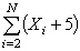 Given the data X <sub>1</sub> = 1, X <sub>2</sub> = 4, X <sub>3</sub> = 5, X <sub>4</sub> = 8, X <sub>5</sub> = 10, evaluate   . A)  47 B)  53 C)  48 D)  32