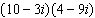 Find and express the answer in the standard form of a complex number.