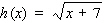 Specify the domain for the function. Please enter your answer in interval notation.